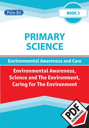 Primary Science: Book 3 - Environmental Awareness and Care Unit