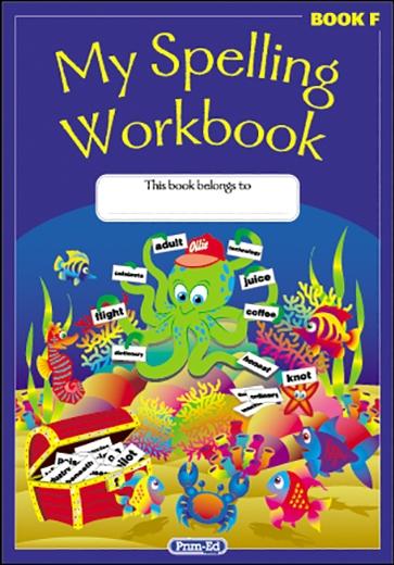 Original My Spelling Workbook Book F English Year 6 Primary 7